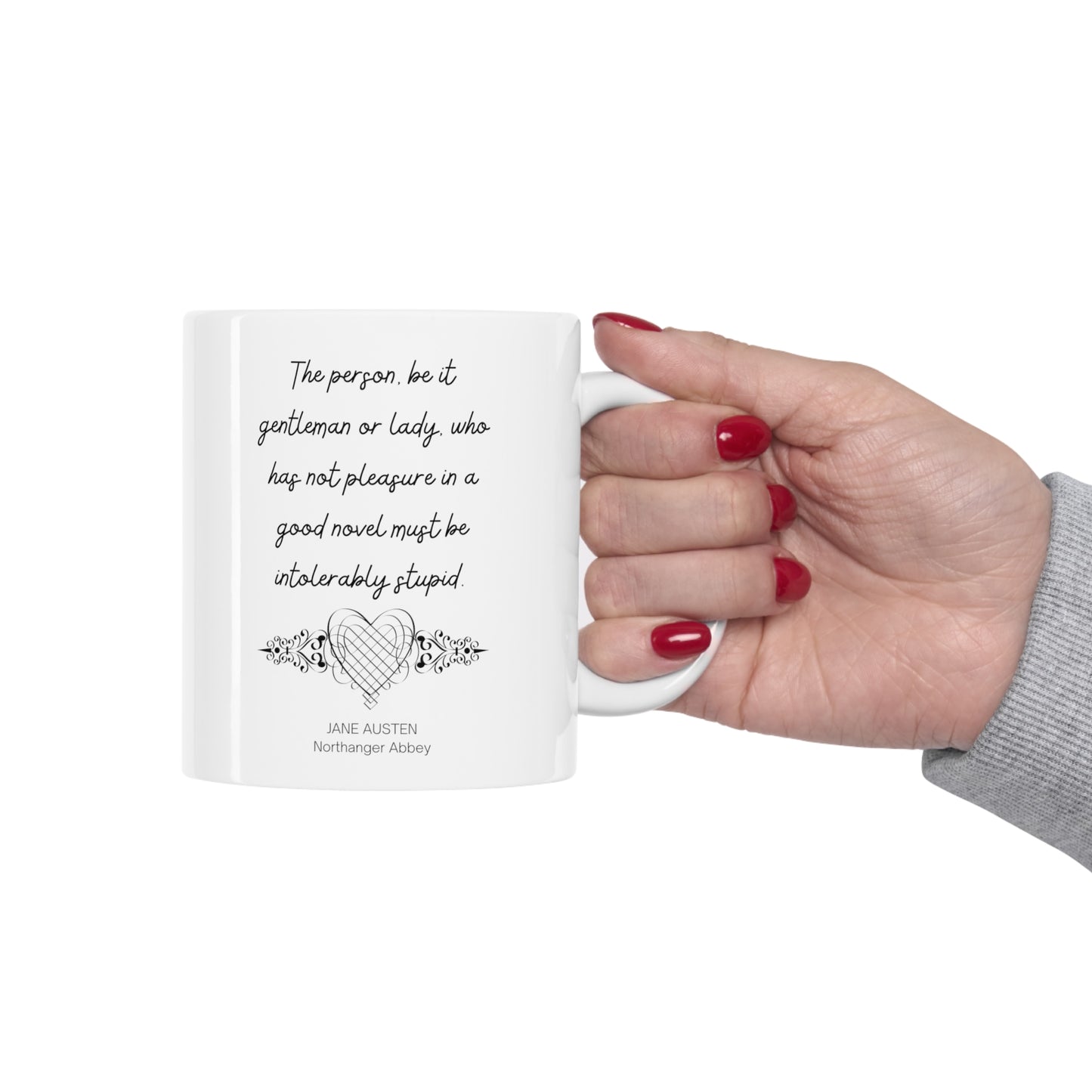 Funny Jane Austen Quote Mug