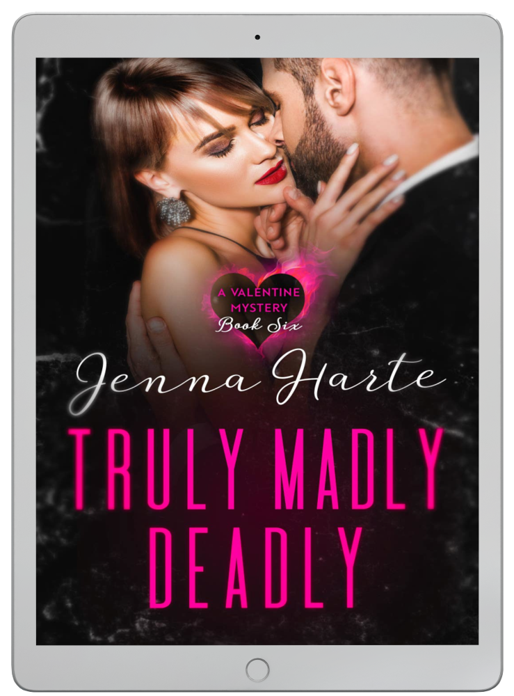 Truly Madly Deadly: Valentine Mystery Book 6